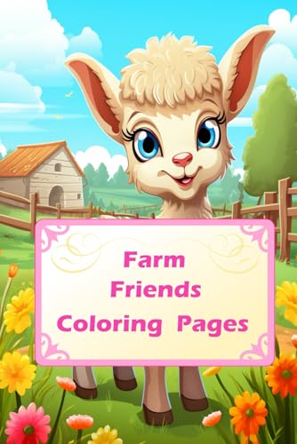 Farm Friends: A Country Life Coloring Book: My First Big Book of Easy Educational Coloring Pages of Animal for Boys & Girls, Toddler, Little Babys, ... Animals with Simple Patterns for Children Farm Friends: A Country Life Coloring Book: My First Big Book of Easy Educational Coloring Pages of Animal for Boys & Girls, Toddler, Little Babys, ... Animals with Simple Patterns for Children von Independently published