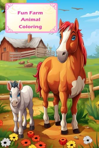 Fun Farm Animals: Big Coloring Adventures: My First Big Book of Easy Educational Coloring Pages of Animal for Boys & Girls, Toddler, Little Babys, ... with Extra-Large Pictures for Toddlers Fun Farm Animals: Big Coloring Adventures: My First Big Book of Easy Educational Coloring Pages of Animal for Boys & Girls, Toddler, Little Babys, ... with Extra-Large Pictures for Toddlers von Independently published