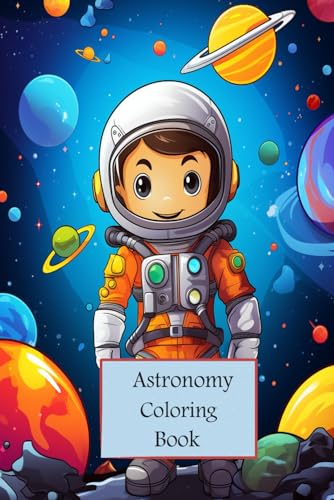 My First Space Exploration Coloring Book: Space-Themed Designs with Rockets, Planets & Galaxies for Kids Ages 4-8 (Coloring Pages) von Independently published