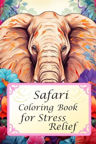 Safari Dreams: Detailed Animal Coloring Pages for Stress Relief: A lot of vivid Coloring Pages! Safari Dreams: Detailed Animal Coloring Pages for Stress Relief: A lot of vivid Coloring Pages! von Independently published
