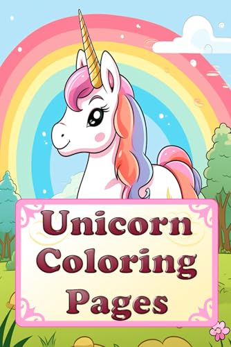 Unicorn Coloring Book for kids : My First Big Book of Easy Educational Coloring Pages of Unicorn for Boys & Girls, Toddler, Little Babys, Preschool ... Any Ages: Vivid Coloring Pages for Toddlers! Unicorn Coloring Book for kids : My First Big Book of Easy Educational Coloring Pages of Unicorn for Boys & Girls, Toddler, Little Babys, Preschool ... Any Ages: Vivid Coloring Pages for Toddlers! von Independently published