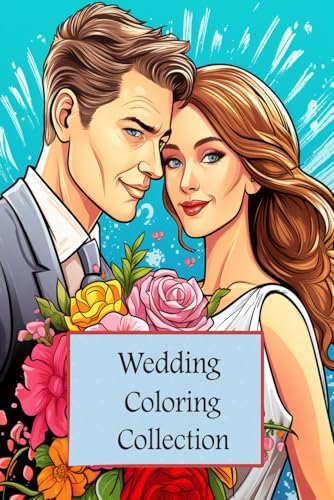 Wedding Dreams: A Romantic Coloring Journey: Enchanting Wedding Scenes & Designs for Relaxation and Creativity (Coloring Pages) von Independently published