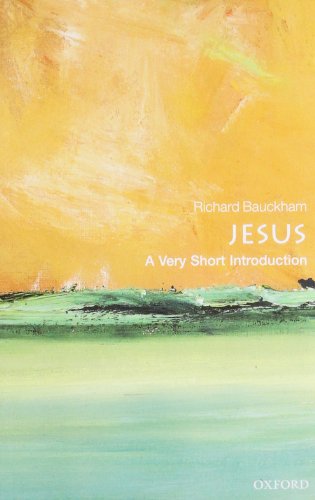 Jesus: A Very Short Introduction (Very Short Introductions) von Oxford University Press