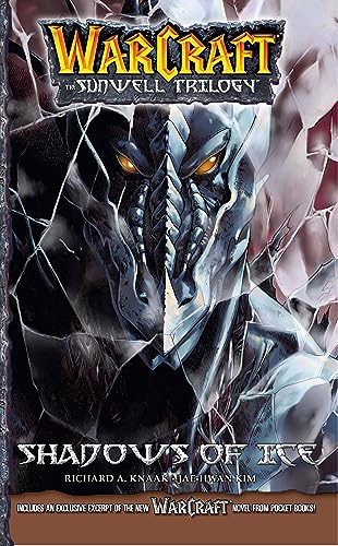 WarCraft: The Sunwell Trilogy #2: Shadows of Ice (Warcraft: Blizzard Manga) von Blizzard Entertainment
