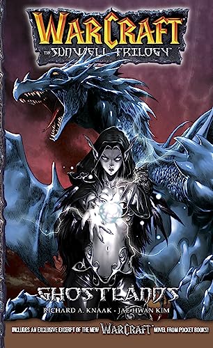 WarCraft:The Sunwell Trilogy #3: Ghostlands (Warcraft: Blizzard Manga)