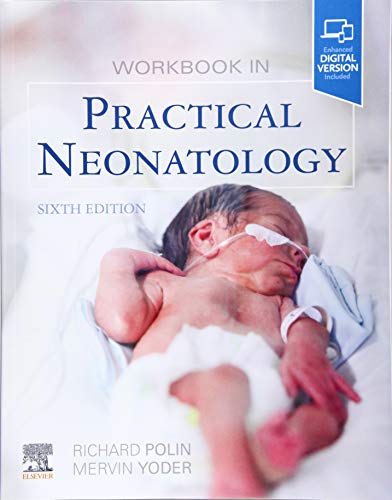 Workbook in Practical Neonatology von Elsevier