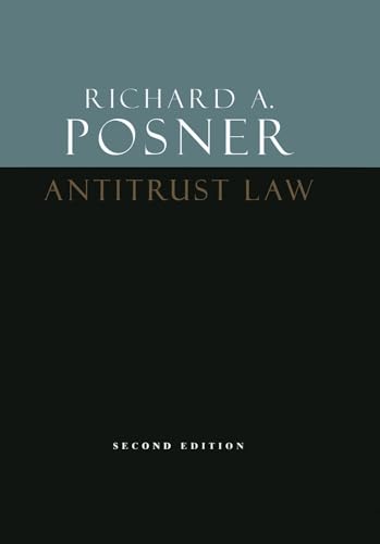 Antitrust Law, Second Edition von University of Chicago Press