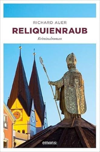 Reliquienraub: Kriminalroman (Altmühltal)
