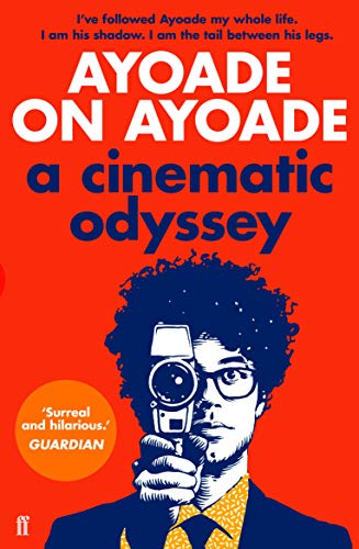 Ayoade on Ayoade: A cinematic Odyssey