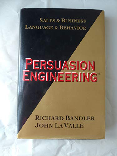 Persuasion Engineering: Sales and Business, Sales and Behaviour
