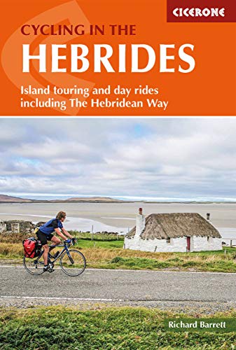 Cycling in the Hebrides: Island touring and day rides including The Hebridean Way (Cicerone guidebooks) von Cicerone Press