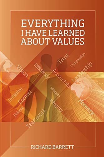 Everything I Have Learned About Values von Lulu Publishing Services