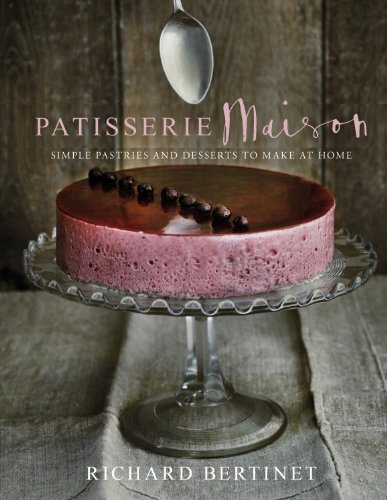 Patisserie Maison: The step-by-step guide to simple sweet pastries for the home baker Patisserie Maison: The step-by-step guide to simple sweet pastries for the home baker von Ebury Press