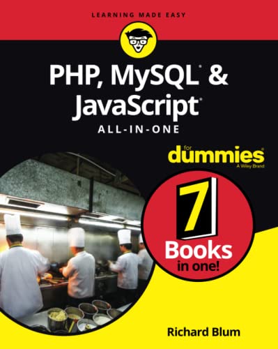 PHP, MySQL, & JavaScript All-in-One For Dummies von For Dummies