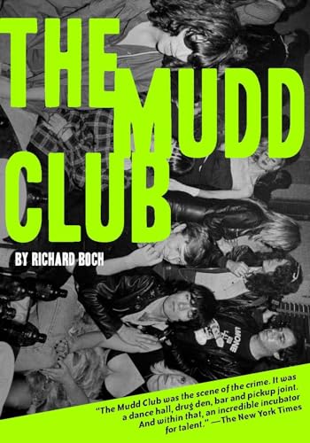 Mudd Club von Feral House