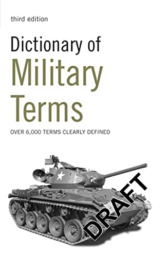 Dictionary of Military Terms: Over 6,000 words clearly defined