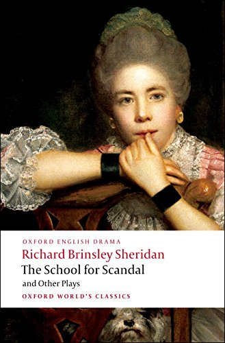 The School for Scandal and Other Plays (Oxford World’s Classics)