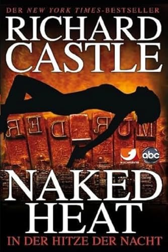 Castle 2: Naked Heat - In der Hitze der Nacht von Cross Cult