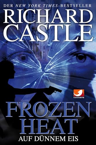Castle 4: Frozen Heat - Auf dünnem Eis von Cross Cult