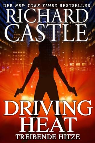 Castle 7: Driving Heat - Treibende Hitze von Cross Cult