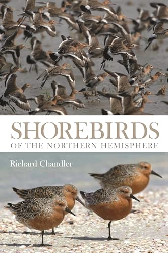 Shorebirds of the Northern Hemisphere (Helm Photographic Guides)