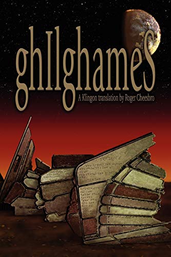 Gilgamesh: A Klingon Translation von Borgo Press