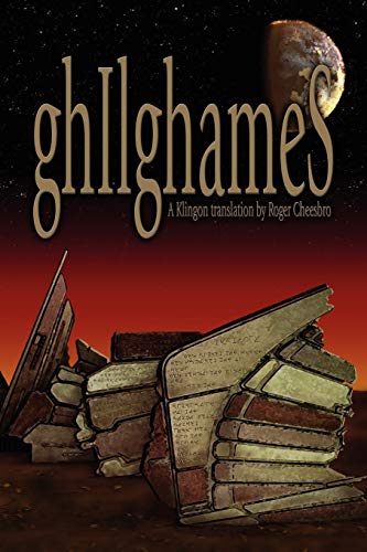 Gilgamesh: A Klingon Translation