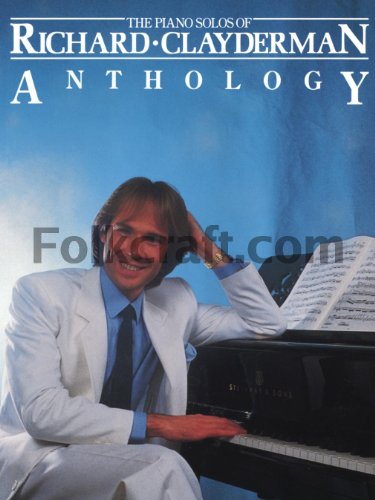Richard Clayderman - Anthology: Piano Solo von Music Sales