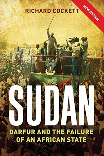 Sudan - Darfur and the Failure of an African State 2e: The Failure and Division of an African State von Yale University Press