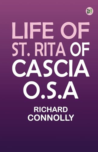 Life of St. Rita of Cascia O.S.A von Zinc Read