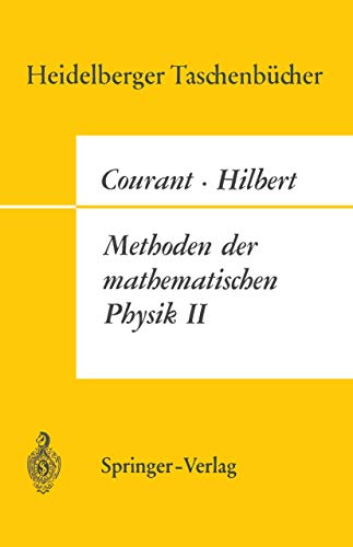 Methoden der mathematischen Physik II (Heidelberger Taschenbücher, Bd. 31) von Springer