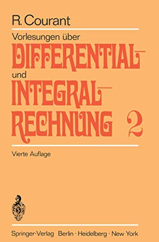 Vorlesungen über Differential- und Integralrechnung. Bd. 2: Funktionen mehrerer Veränderlicher