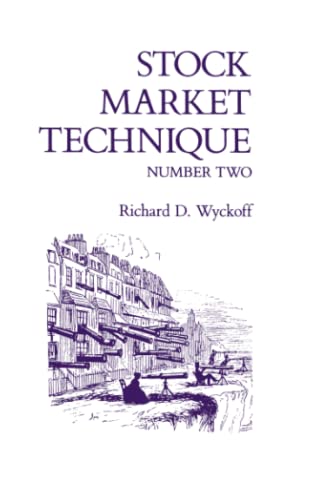 Stock Market Technique Number Two von Fraser Pub. Co.