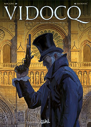 Vidocq T01: Le Suicidé de Notre-Dame