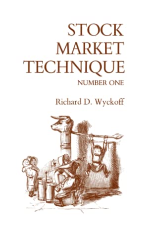 Stock Market Technique Number One von Fraser Pub. Co.