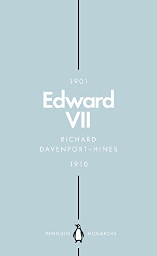 Edward VII (Penguin Monarchs): The Cosmopolitan King