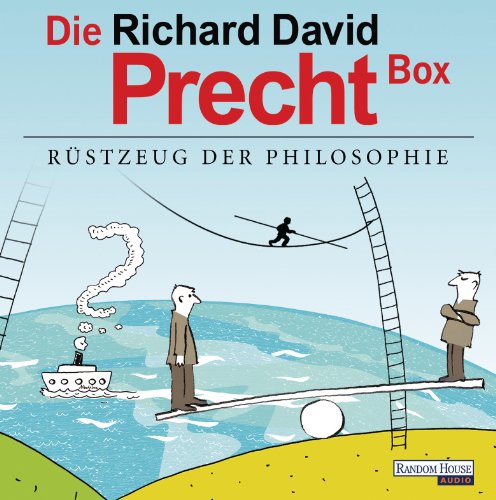 Die Richard David Precht Box – Rüstzeug der Philosophie: "Wer bin ich - und wenn ja, wie viele?"; "Die Kunst, kein Egoist zu sein"; "Liebe - Ein unordentliches Gefühl"