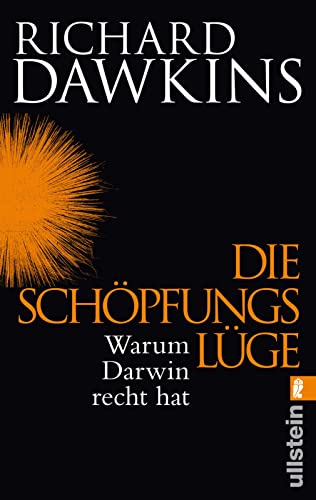 Die Schöpfungslüge: Warum Darwin recht hat von ULLSTEIN TASCHENBUCH