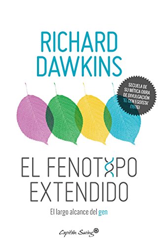 EL FENOTIPO EXTENDIDO. EL GEN COMO LA UNIDAD DE SELECCIÓN von CAPITAN SWING LIBROS SL