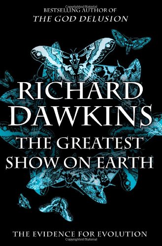 The Greatest Show on Earth: The Evidence for Evolution von Free Press