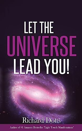 Let The Universe Lead You! von Createspace Independent Publishing Platform