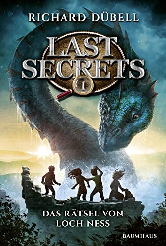 Last Secrets - Das Rätsel von Loch Ness: Band 1 Last Secrets - Das Rätsel von Loch Ness: Band 1