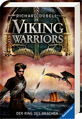 Viking Warriors, Band 2: Der Ring des Drachen