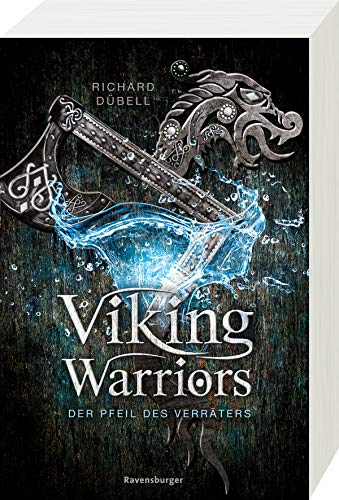 Viking Warriors, Band 3: Der Pfeil des Verräters (Viking Warriors, 3) Viking Warriors, Band 3: Der Pfeil des Verräters (Viking Warriors, 3)