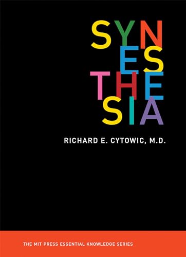 Synesthesia (The MIT Press Essential Knowledge series) von The MIT Press