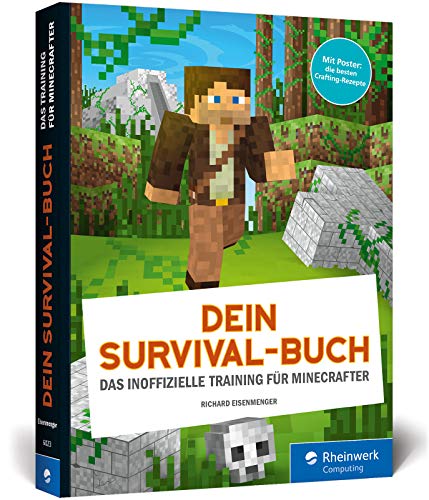 Dein Survival-Buch: Das Training für Minecrafter. Ausgabe 2017