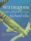 Sea Dragons: Predators of the Prehistoric Oceans von University Press of Kansas