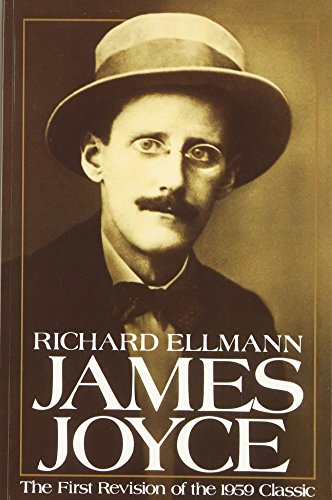 James Joyce: Winner of the James Tait Black and the Duff Cooper Prizes (Oxford Lives)