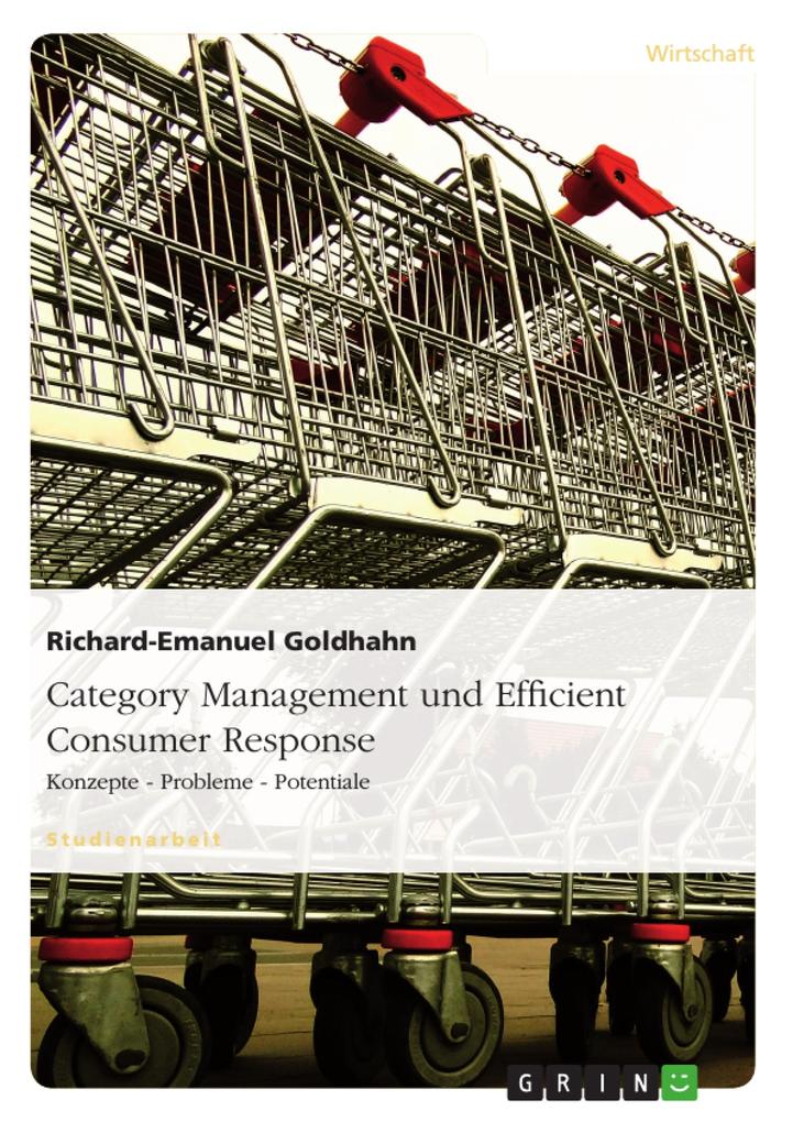 Category Management und Efficient Consumer Response von GRIN Verlag
