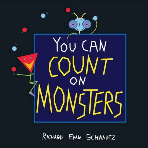 You Can Count on Monsters: The First 100 Numbers and Their Characters (Monograph Books) von American Mathematical Society